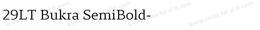 29LT Bukra SemiBold字体转换